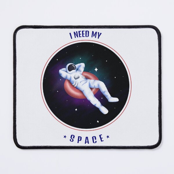 Item preview, I need space designed and sold by nohasmpr.