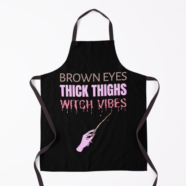 Item preview, Brown Eyes Thick Thighs Witch Vibes Feminism Halloween Humor designed and sold by RosiesSticks.