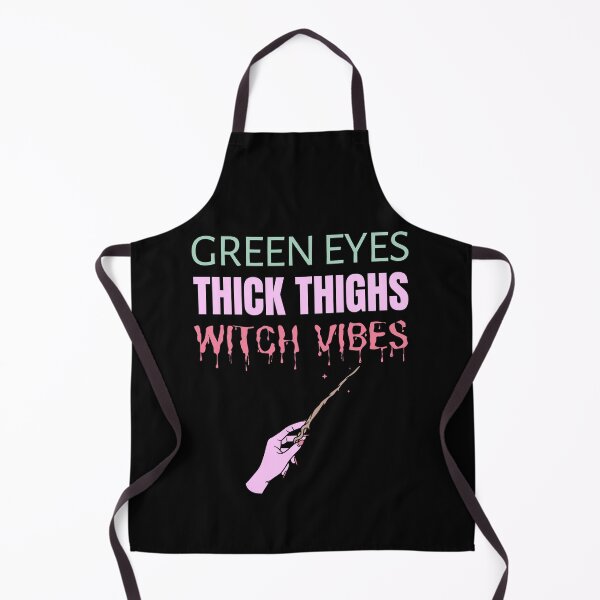Item preview, Green Eyes Thick Thighs Witch Vibes Feminism Halloween Humor designed and sold by RosiesSticks.