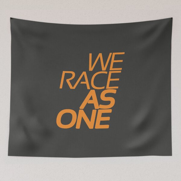 Item preview, We race as one, Gift for racing lover, formula 1 fan, F1 designed and sold by Boom-llqb.