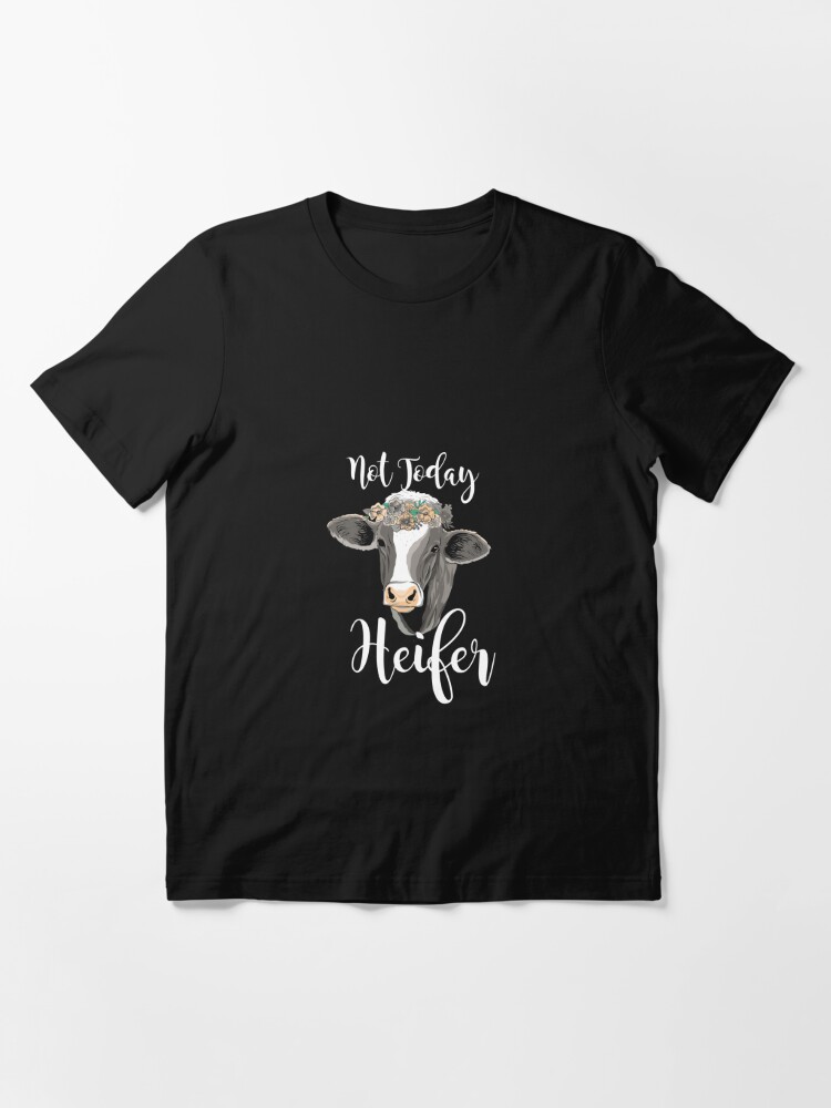 Discover Not Today Heifer Hoodie Funny Flower Cow Hoodie