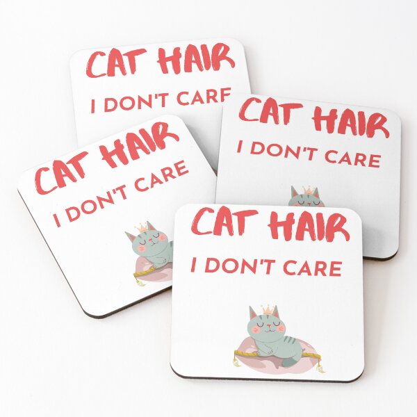 Item preview, CUTE, snarky, cat hair I don't care png design, designed and sold by DoloresAlaire.