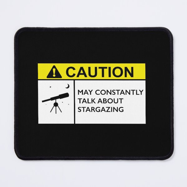 Item preview, Caution Stargazing designed and sold by TheUnknown93.