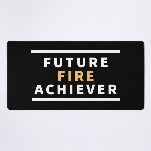 Item preview, Future F I R E achiever, FIRE, financial independence retire early designed and sold by Rat to Lion.