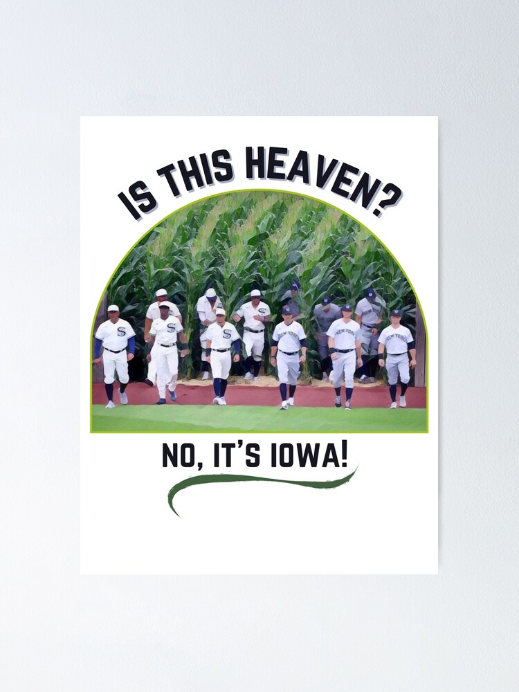 Field of Dreams 2021 'Is this Heaven' MLB Game White Sox Yankees   Essential T-Shirt for Sale by builtbyher