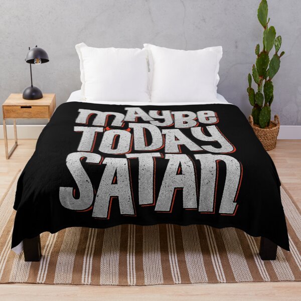 Item preview, Maybe Today Satan Funny Devil Humoristic Sarcastic Pun  designed and sold by GodivaShop.