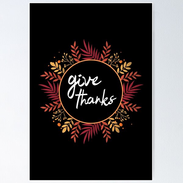 Item preview, Give Thanks designed and sold by YOYOCollection.