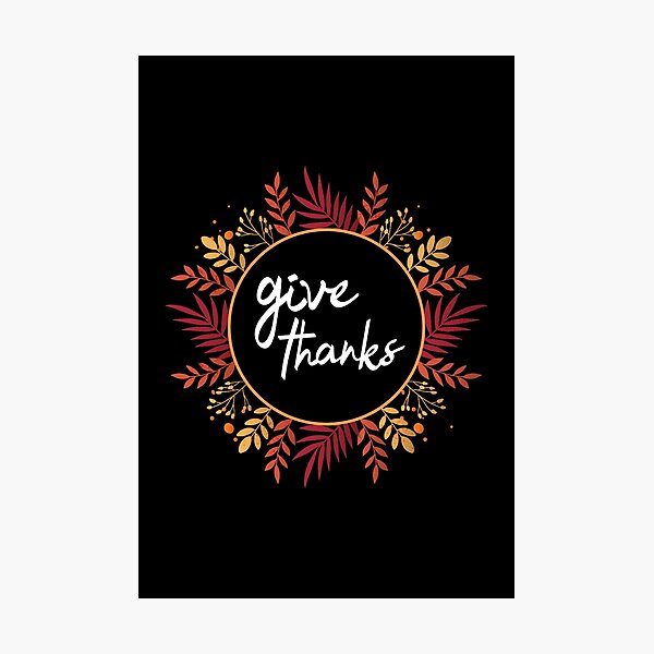 Item preview, Give Thanks designed and sold by YOYOCollection.