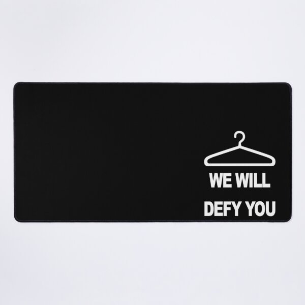 Item preview, We Will Defy You designed and sold by KBwiththeTees.