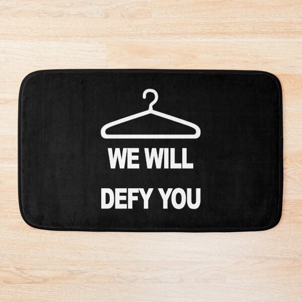 Item preview, We Will Defy You designed and sold by KBwiththeTees.