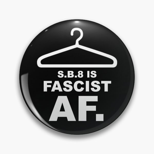 Item preview, SB 8 is Facist AF.  designed and sold by KBwiththeTees.