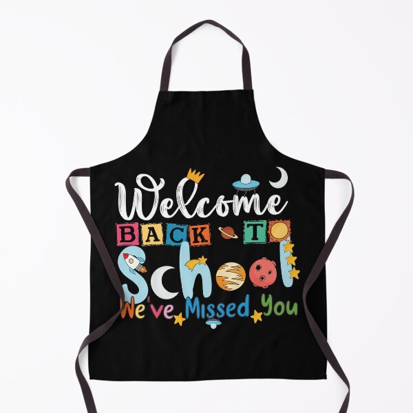 Item preview, Welcome Back To School We've Missed You - Universe and cosmology Student designed and sold by Usoubmaster.