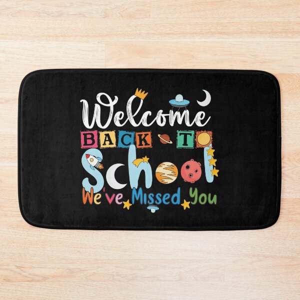 Item preview, Welcome Back To School We've Missed You - Universe and cosmology Student designed and sold by Usoubmaster.