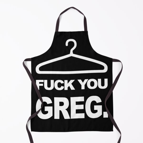 Item preview, F*ck you, Greg designed and sold by KBwiththeTees.