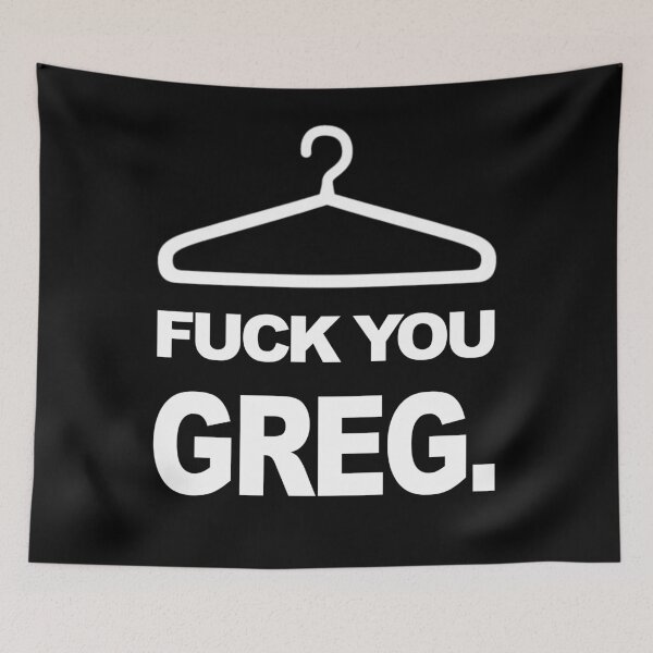 Item preview, F*ck you, Greg designed and sold by KBwiththeTees.