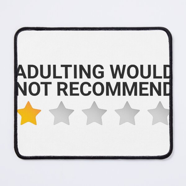 Item preview, Adulting Would Not Recommend designed and sold by tropical_dream.
