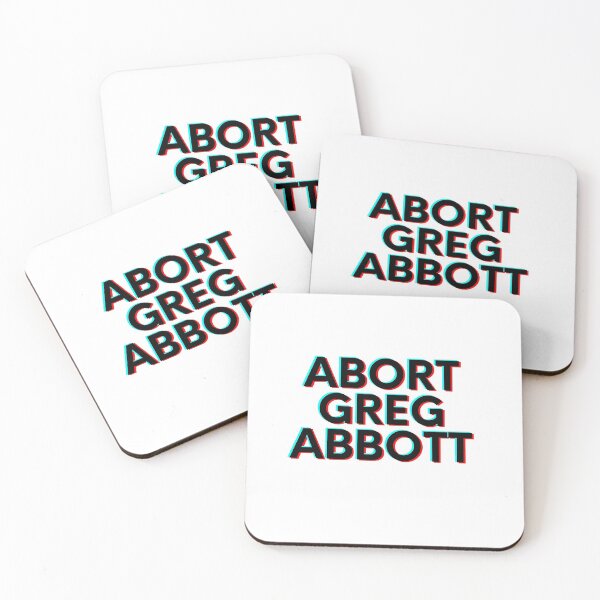 Item preview, Abort Greg Abbott designed and sold by speakupandshine.