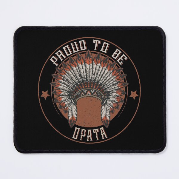 Item preview, Native American Proud To Opata tribe designed and sold by nativeStor.