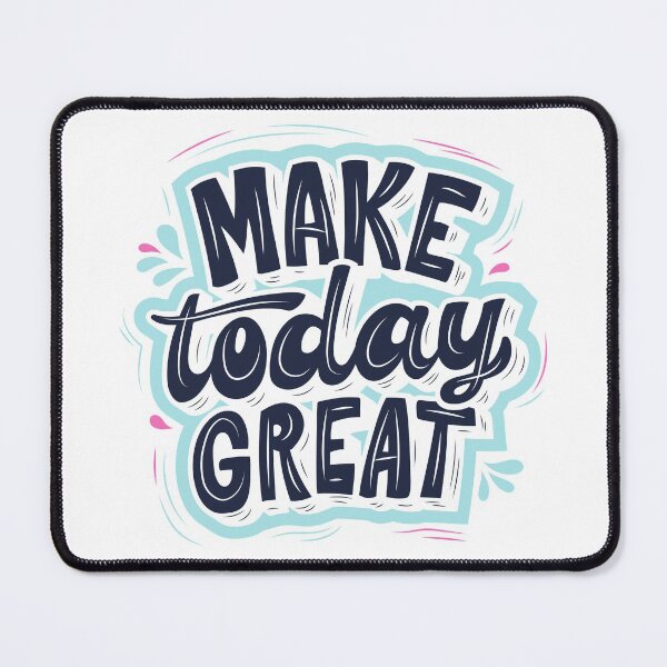 Item preview, Make Today Great designed and sold by EyanShop.