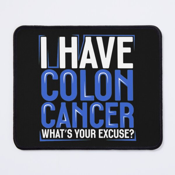 Item preview, Have colon cancer your excuse designed and sold by Clavitaps.
