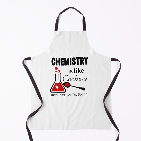 Item preview, Chemistry Is Like Cooking Funny designed and sold by Mr Wolf.