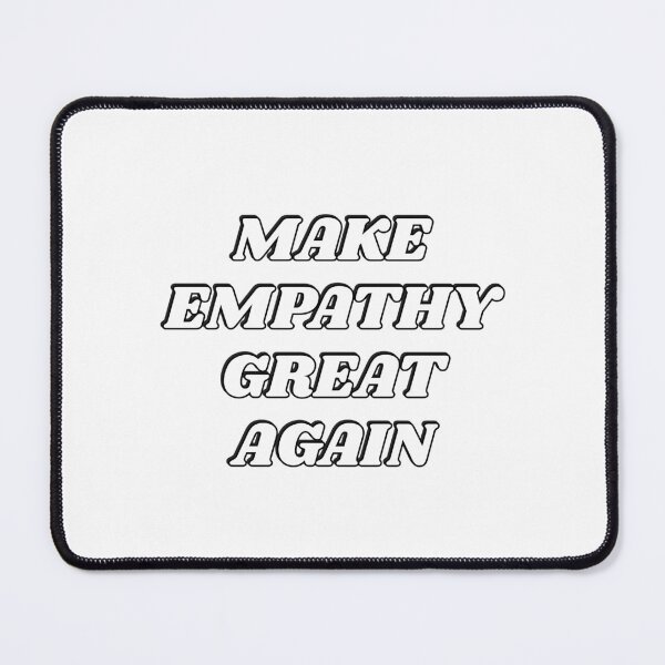 Item preview, Make empathy great again - be kind designed and sold by Inspirationmotivation.