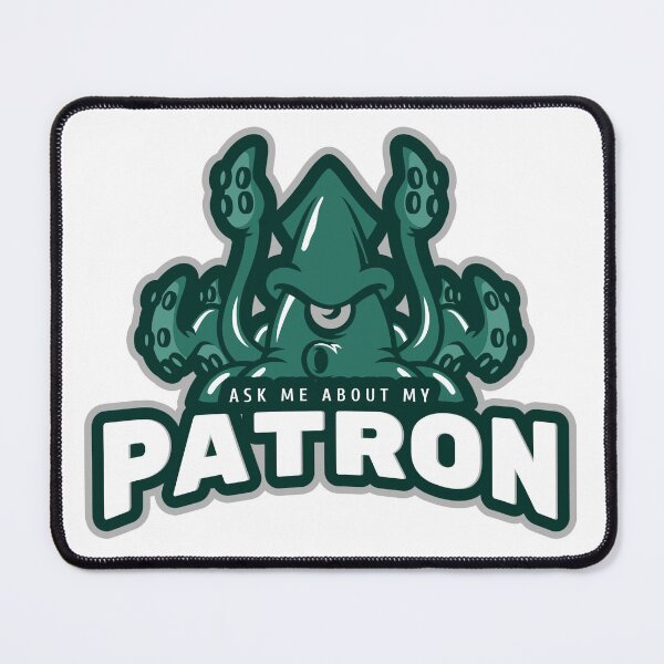 Item preview, Ask Me About My Patron designed and sold by WizardsCouncil.