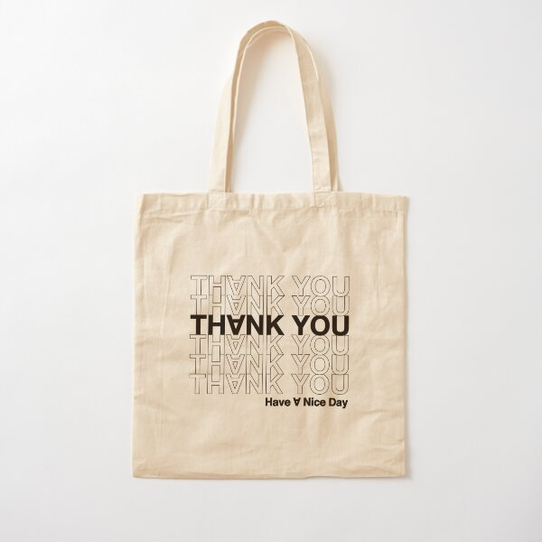 cabine Vooravond toewijzing Thank You" Tote Bag for Sale by PikemasterFlex | Redbubble