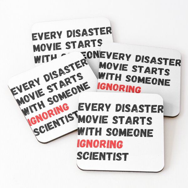 Item preview, Every Disaster Movie Starts With Someone Ignoring Scientist designed and sold by sucinatsangg.