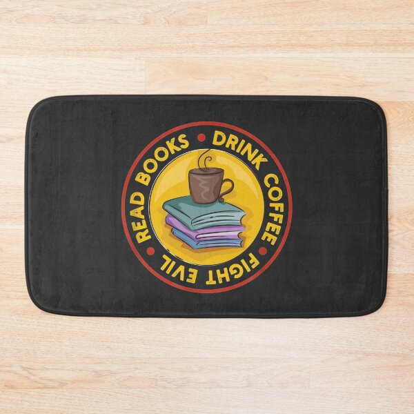 Item preview, Read books Drink coffee Fight evil designed and sold by SweetbeStore.