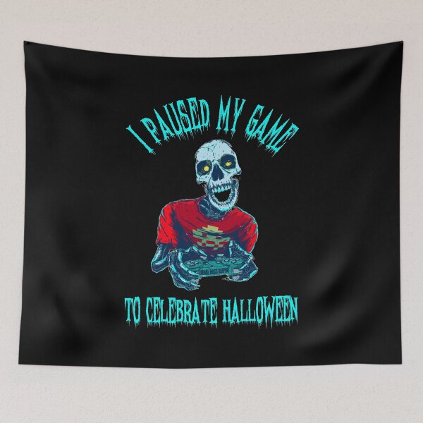 Item preview, I Paused My Game To Celebrate Halloween designed and sold by paulocampos.