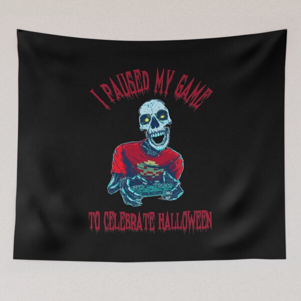 Item preview, I Paused My Game To Celebrate Halloween designed and sold by paulocampos.