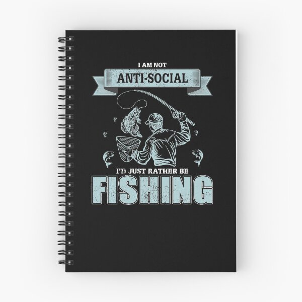 Item preview, I Am Not Antisocial I'd Just Rather Be Fishing  designed and sold by Zurickdesigns.