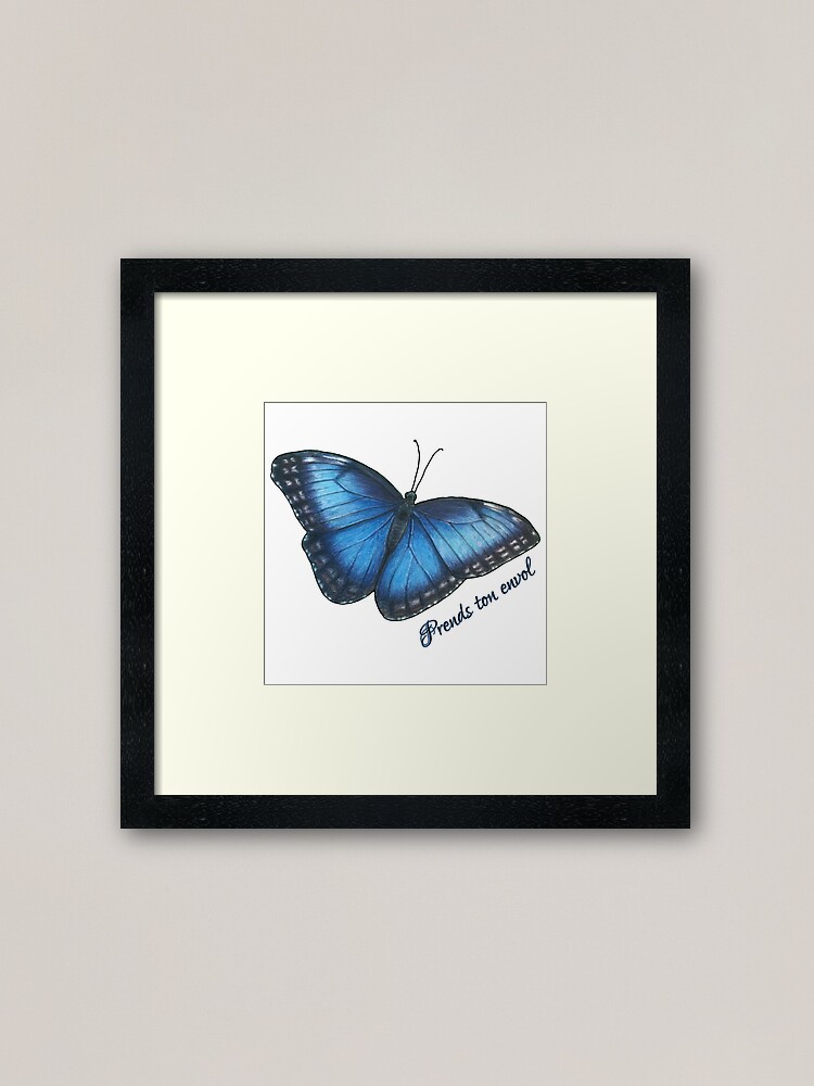 Impression Encadree Prends Ton Envol Citation Inspirante T Shirt Butterfly Quote Par Nathbros Redbubble