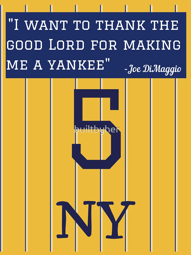 Joe DiMaggio '5' Yankees Vintage 'Thank You Lord' Essential T