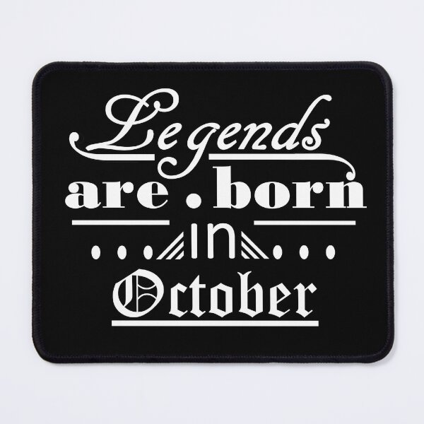 Item preview, Legends are Born in October designed and sold by ProtonPrints.