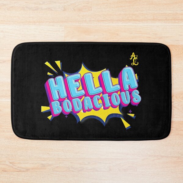 Item preview, Hella Bodacious designed and sold by AbstractCL.