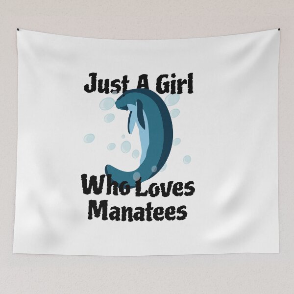Item preview, Just A Girl Who Loves Manatees designed and sold by Marouane TM.