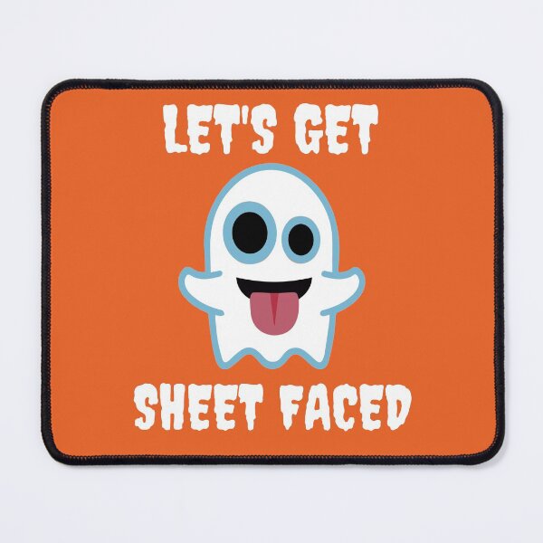Item preview, Let's Get Sheet Faced Funny Cute and Naughty Halloween Ghost designed and sold by elvisg03.
