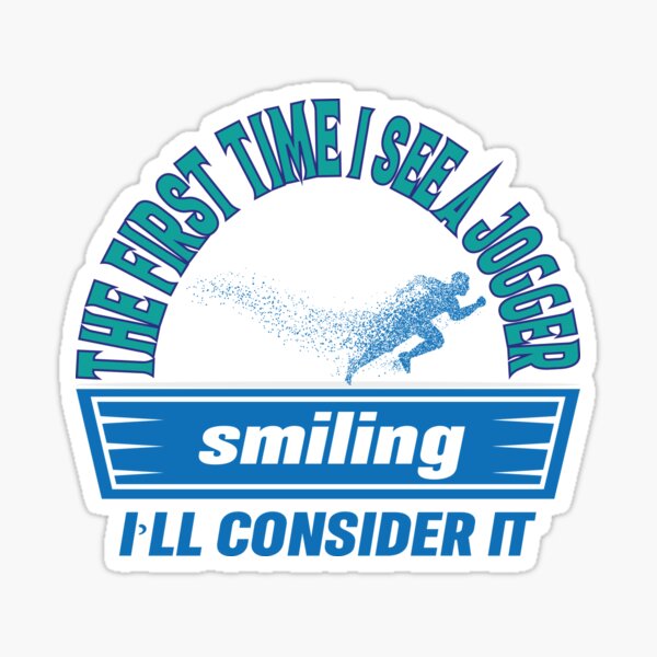 Item preview, The first time I see a jogger smiling I’ll consider it designed and sold by YacineHB01.