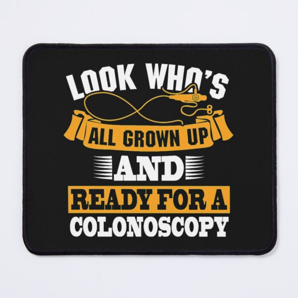 Item preview, Colonoscopy colon surgery gag designed and sold by StarcyWol.