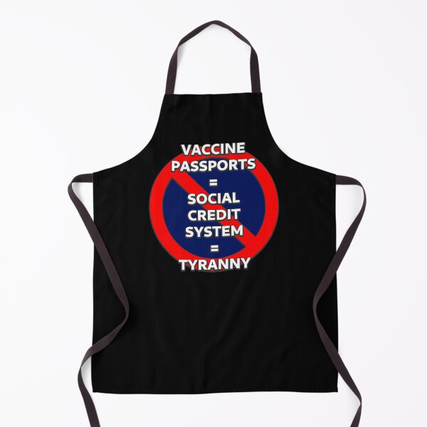 Item preview, Vaccine Passports = Social Credit System = Tyranny designed and sold by SolarCross.