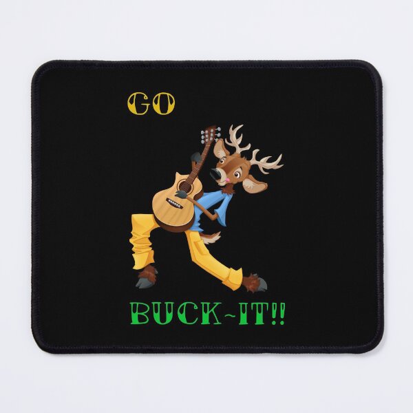 Item preview, GO BUCK-IT!! designed and sold by Right Passage.