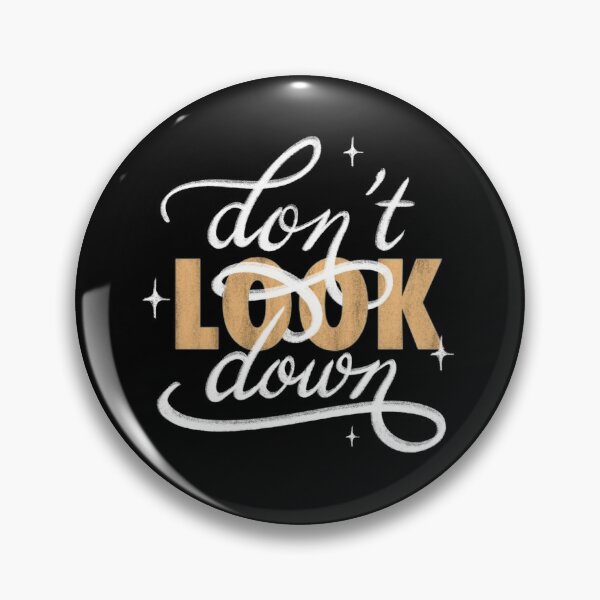 Item preview, Don't look down designed and sold by LetterMeASong.