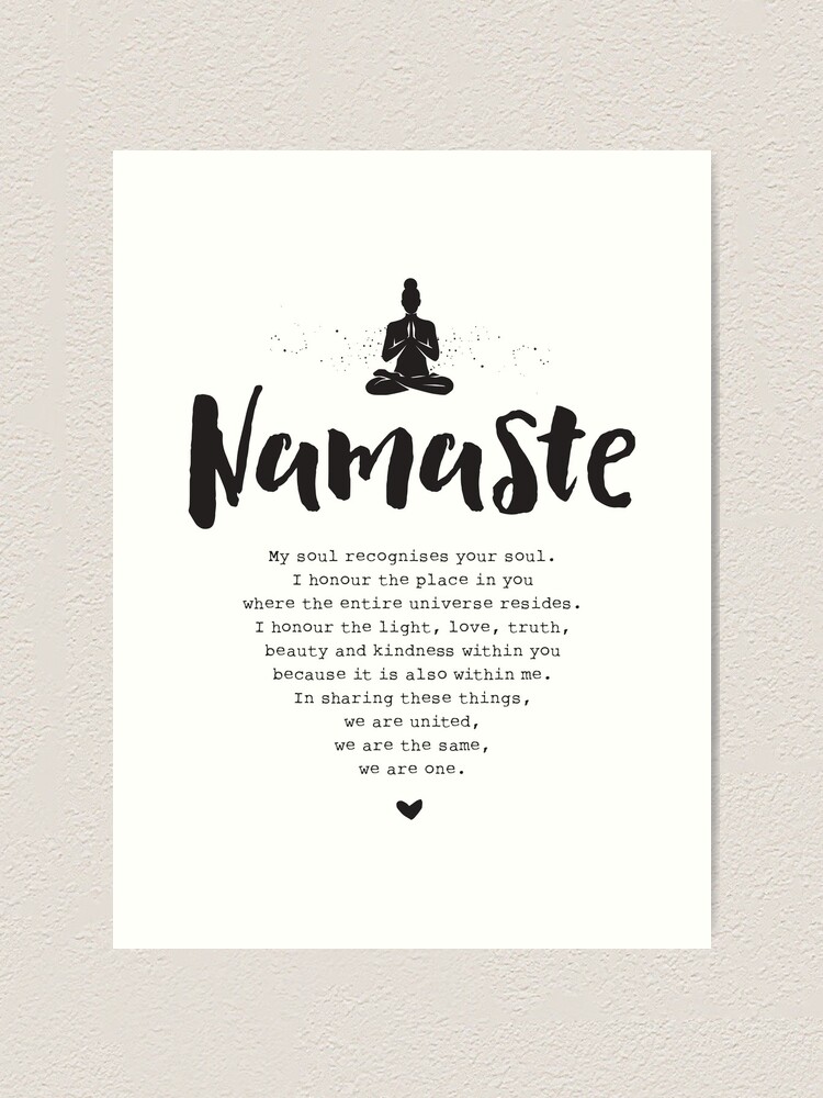 angivet Mockingbird Frank Worthley Namaste – and the meaning of, Yoga Quote, Black Print" Art Print for Sale  by KimiBloom | Redbubble