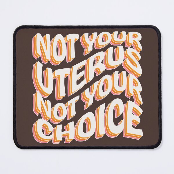 Item preview, Not Your Uterus Not Your Choice - Pro-Choice - Abortion Is Healthcare - Feminist designed and sold by UBUCO.