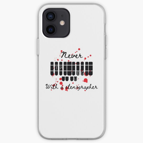 Never TPUBG With A Stenographer iPhone Soft Case