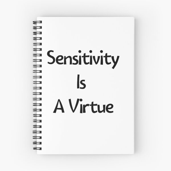 Item preview, Sensitivity Is A Virtue designed and sold by ABcreating.