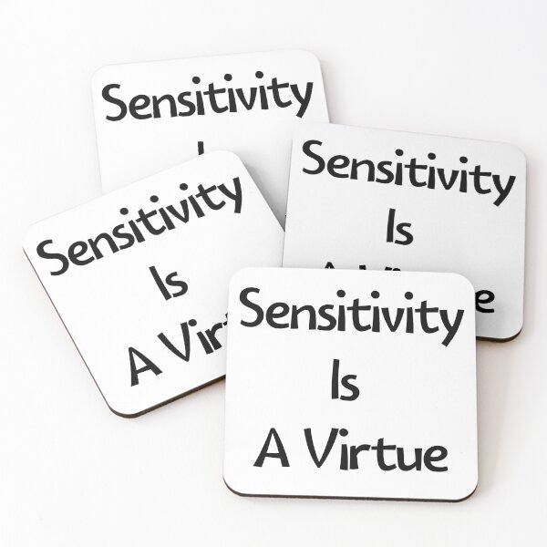 Item preview, Sensitivity Is A Virtue designed and sold by ABcreating.