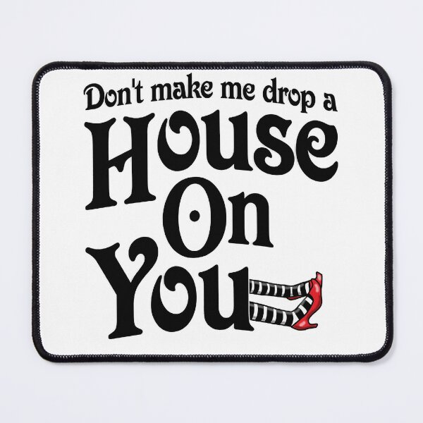 Item preview, DonMake Me Drop A House On You Wizard of Oz Road House American Action Movies designed and sold by AmandaRoadHouse.